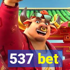537 bet